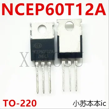 (5-10piece)100% Novo NCEP60T12A PARA 220 em linha N-MOS canal de efeito de campo de 120A/60V Chipset