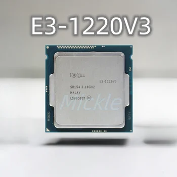E3-1220V3 Original CPU 3.1 GHz, 8 MB de 4 núcleos Quad-Thread SR154 LGA 1150 DDR3/DDR3L área de Trabalho do Processador