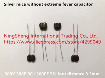 Novo Original 100% de prata mica sem febre extrema capacitor 300V 300P 301 300PF 5% (Indutor)