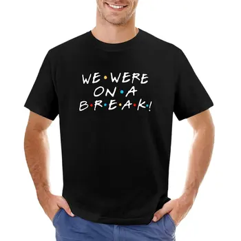 Nós estávamos em uma pausa! Ross Geller T-Shirt t-shirt homem manga Curta tee meninos animal print camisa de homens de roupa